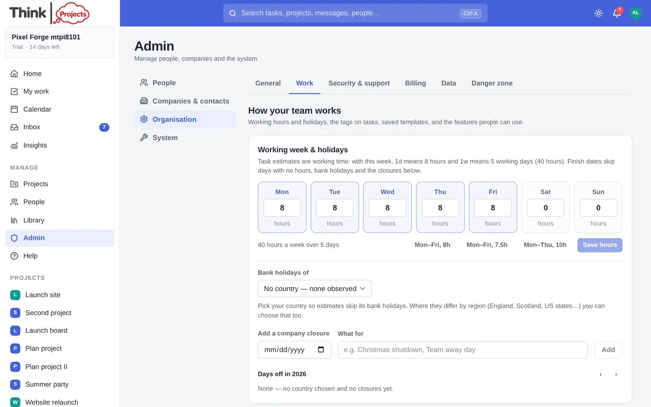 Admin → Organisation → Work
